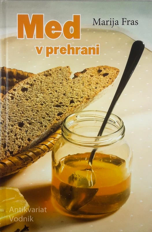 MED V PREHRANI, Marija Fras