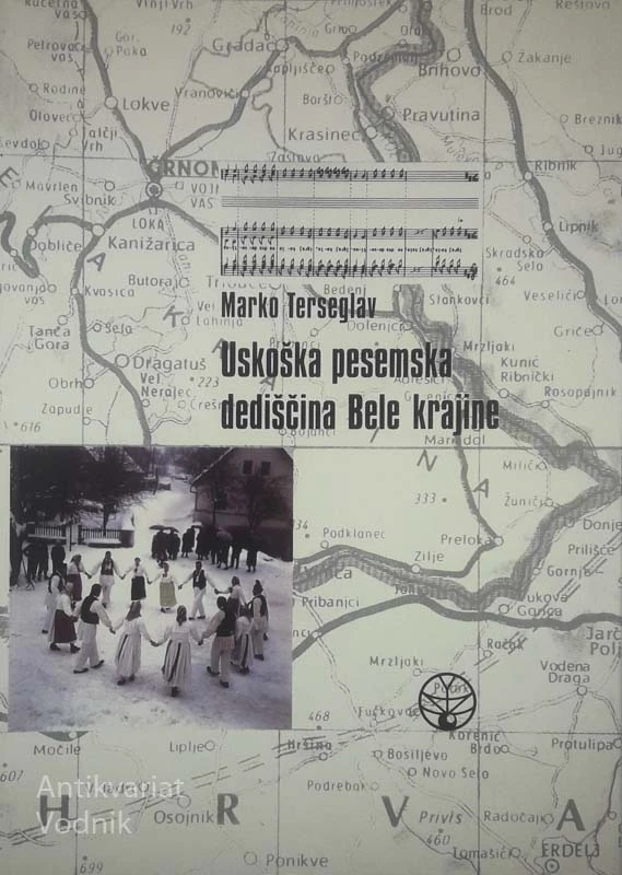 USKOŠKA PESEMSKA DEDIŠČINA BELE KRAJINE, Marko Terseglav