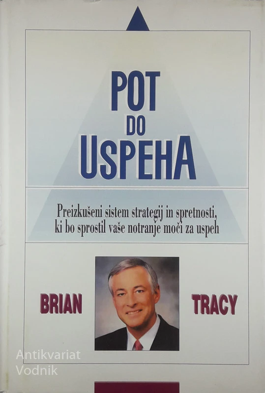 POT DO USPEHA, Brian Tracy