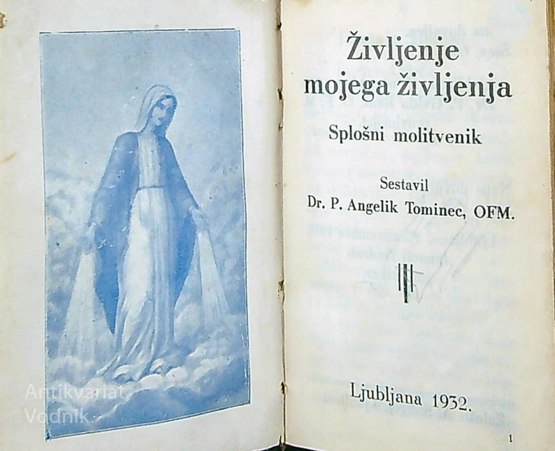 ŽIVLJENJE MOJEGA ŽIVLJENJA; SPLOŠNI MOLITVENIK
