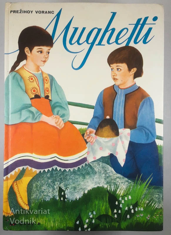 MUGHETTI, Prežihov Voranc