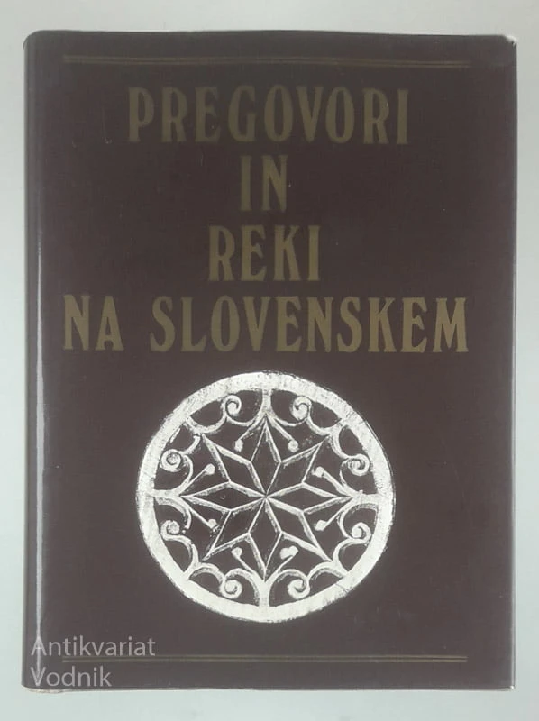 PREGOVORI IN REKI NA SLOVENSKEM, Etbin Bojc