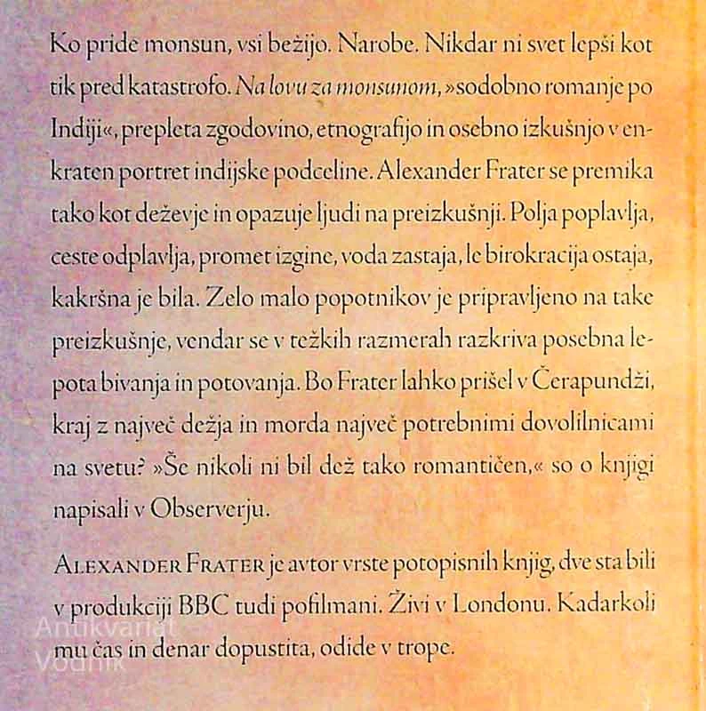 NA LOVU ZA MONSUNOM; SODOBNO ROMANJE PO INDIJI, Alexander Frater