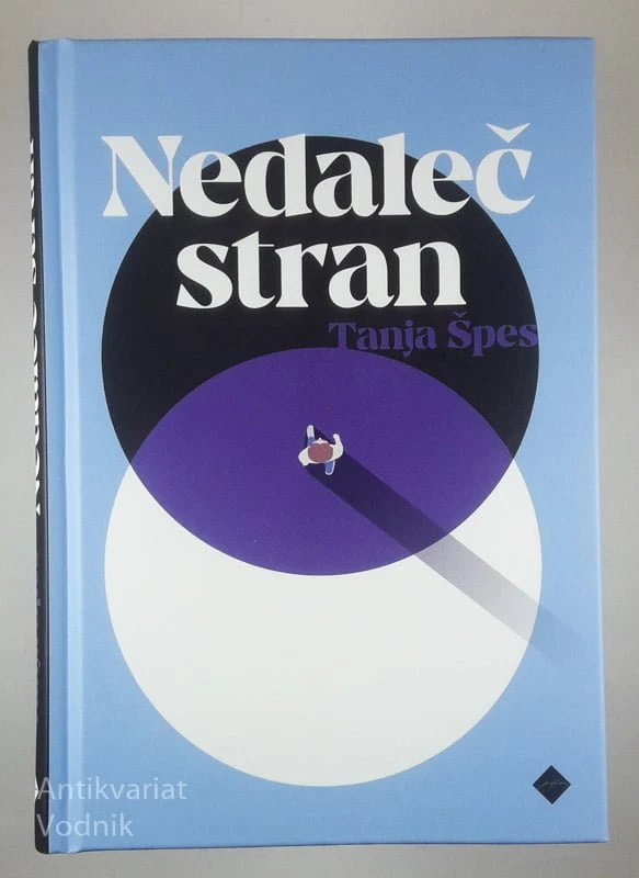 NEDALEČ STRAN, Tanja Špes