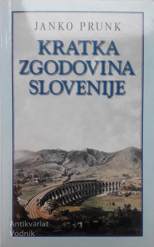 KRATKA ZGODOVINA SLOVENIJE, Janko Prunk