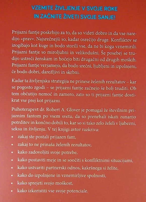NIČ VEČ PRIJAZEN FANT, dr. Robert A. Glover