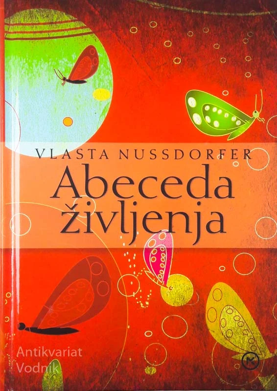 ABECEDA ŽIVLJENJA, Vlasta Nussdorfer