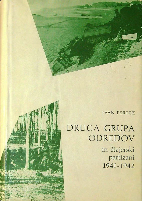 DRUGA GRUPA ODREDOV IN ŠTAJERSKI PARTIZANI 1941 – 1942, Ivan Ferležt