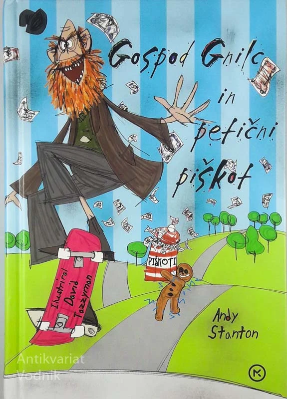 GOSPOD GNILC IN PETIČNI PIŠKOT, Andy Stanton