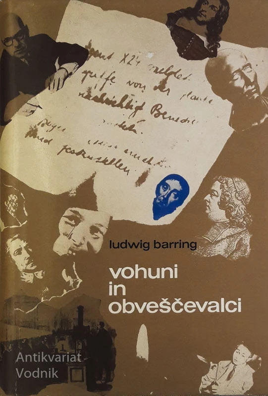 VOHUNI IN OBVEŠČEVALCI od antike do danes, Ludwig Barring