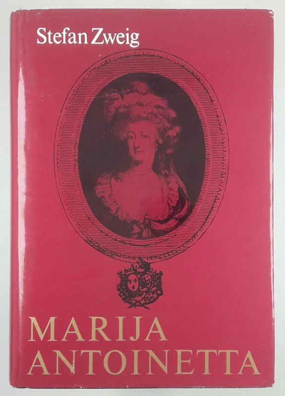 MARIJA ANTOINETTA, Stefan Zweig