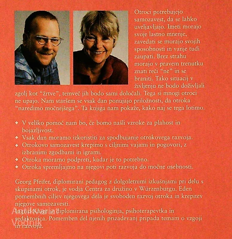 TO ZNAM ŽE SAM; OTROCI POTREBUJEJO SAMOZAVEST, Ingrid Kluge in Georg Pfeifer