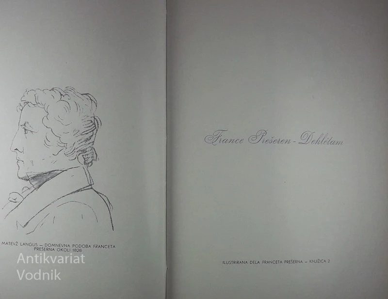 DEKLETAM; KNJIŽICA ILUSTRIRANIH DEL FRANCETA PREŠERNA, Miha Maleš in Martin Benčina
