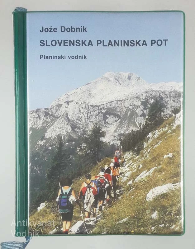 SLOVENSKA PLANINSKA POT, Jože Dobnik