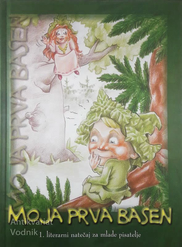 MOJA PRVA BASEN, več avtorjev