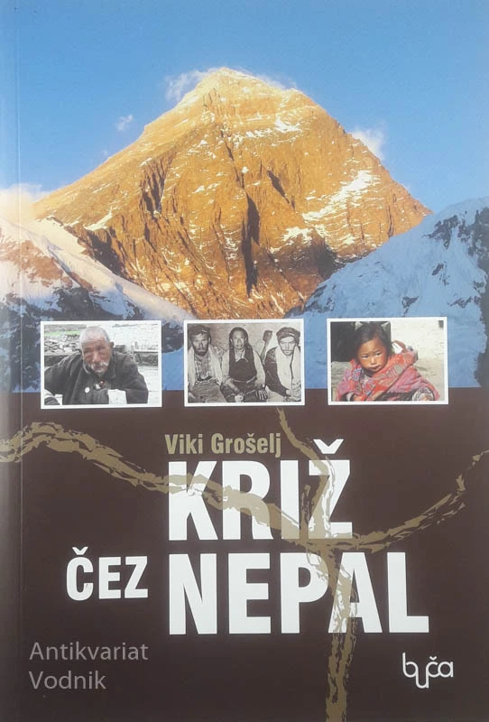 KRIŽ ČEZ NEPAL, Viki Grošelj