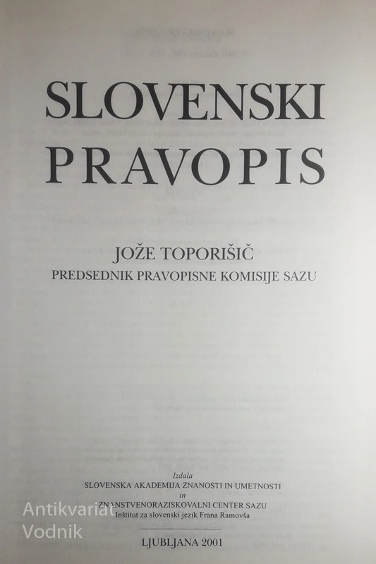SLOVENSKI PRAVOPIS, Jože Toporišič