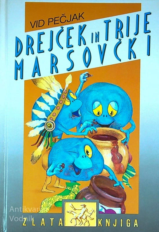DREJČEK IN TRIJE MARSOVČKI, Vid Pečjak