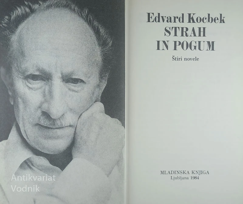STRAH IN POGUM, Edvard Kocbek