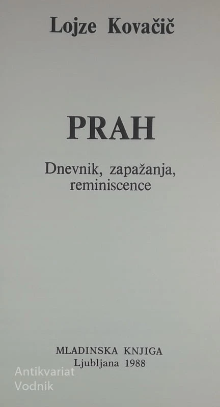 PRAH, Lojze Kovačič