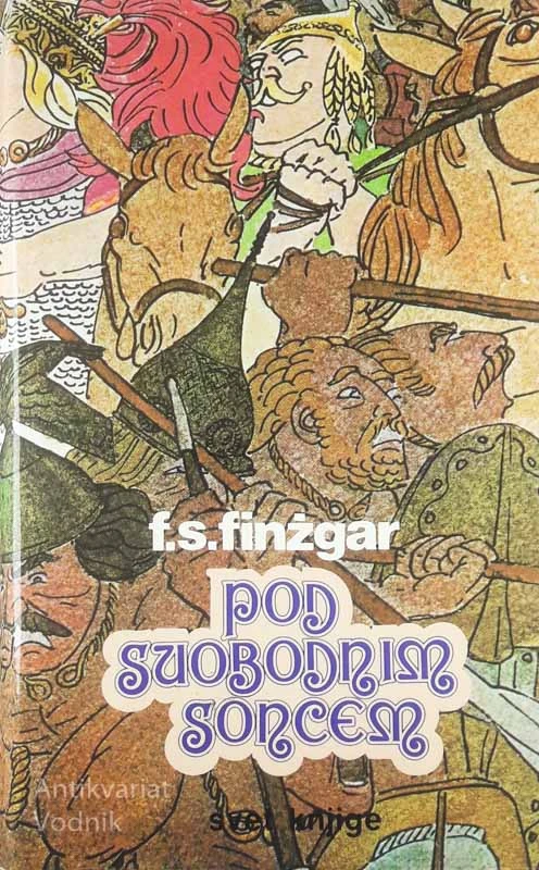 POD SVOBODNIM SONCEM, F. S. Finžgar