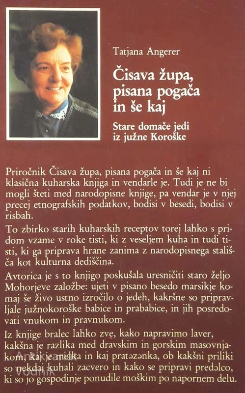 ČISAVA ŽUPA, PISANA POGAČA IN ŠE KAJ, Tatjana Angerer