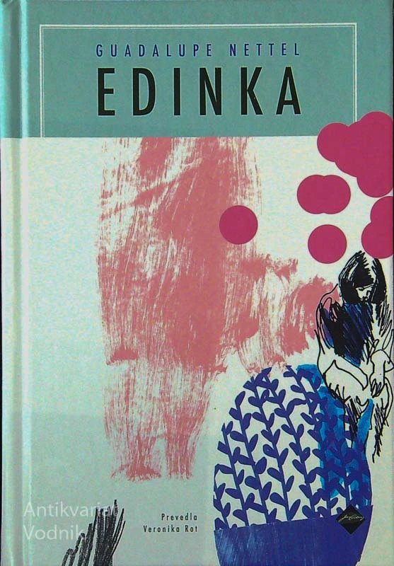 EDINKA, Guadalupe Nettel