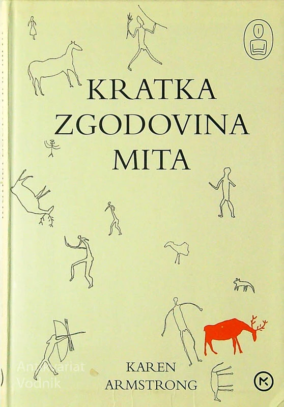KRATKA ZGODOVINA MITA, Karen Armstrong