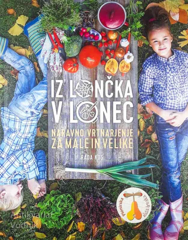 IZ LONČKA V LONEC, Rada Kos