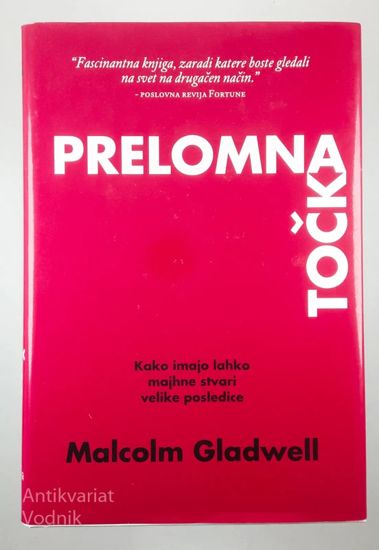 PRELOMNA TOČKA, Malcom Gladwell