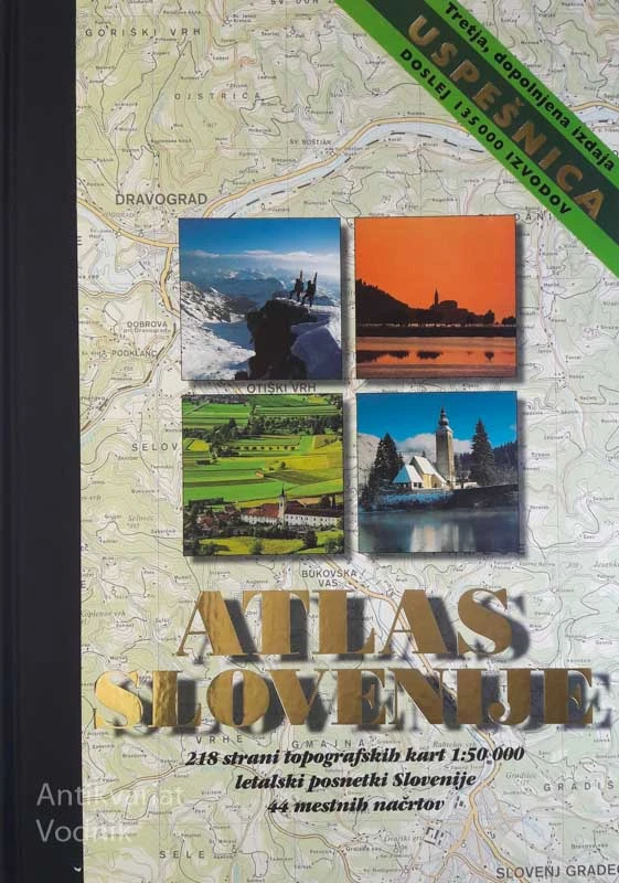 ATLAS SLOVENIJE: TRETJA, DOPOLNJENA IZDAJA