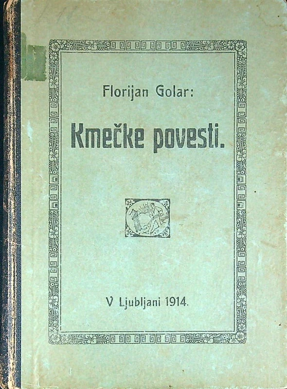 KMEČKE POVESTI, Florijan Golar