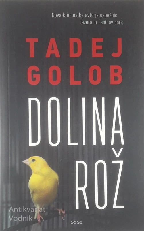 DOLINA ROŽ, Tadej Golob
