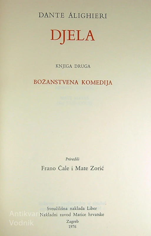 DJELA, Dante Alighieri (1-2 knjiga, v hrvaščini)