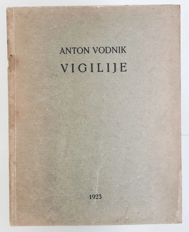 VIGILIJE, Anton Vodnik
