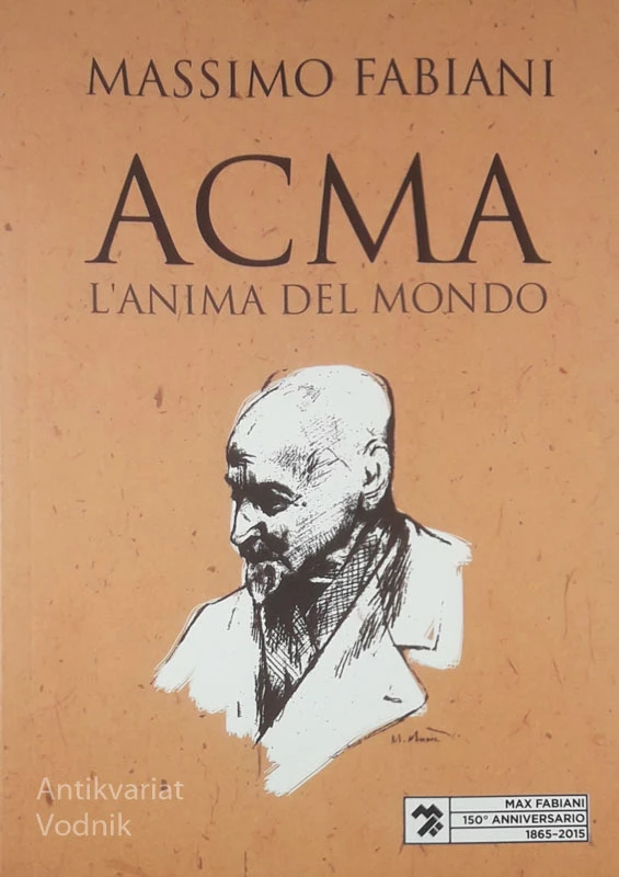 ACMA L’ANIMA DEL MONDO, Massimo Fabiani