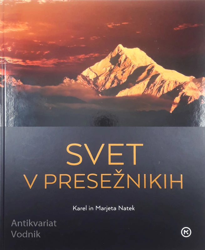 SVET V PRESEŽNIKIH, Karel in Marjeta Natek