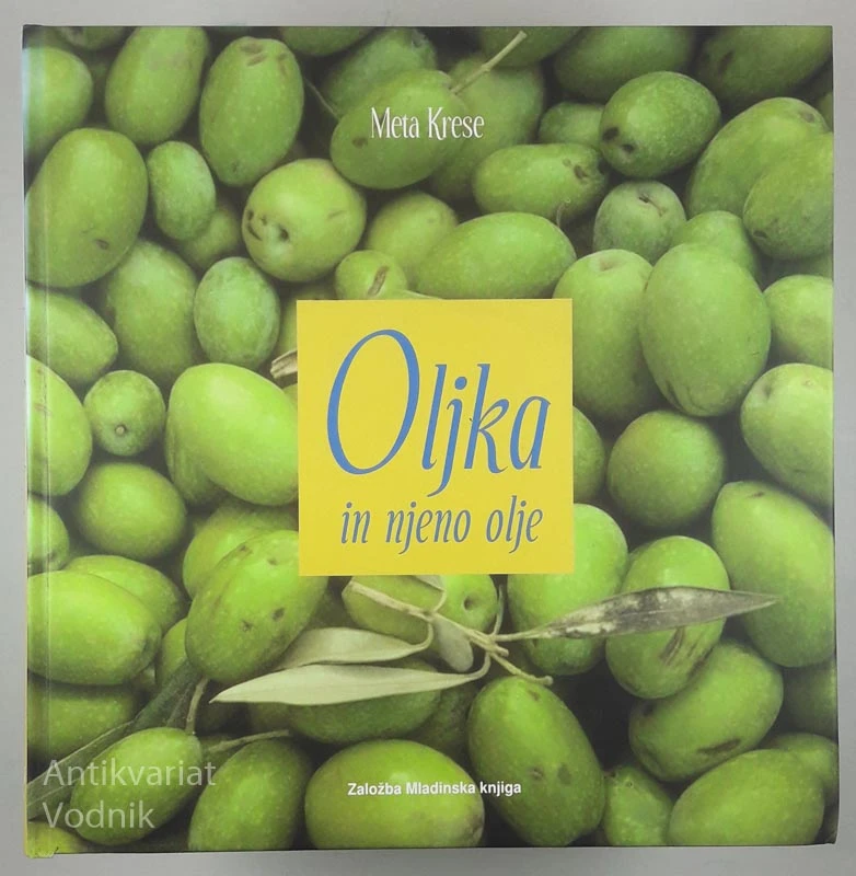 OLJKA IN NJENO OLJE, Meta Krese