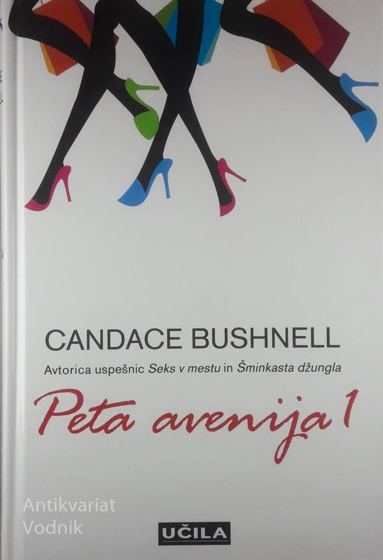 PETA AVENIJA 1, Candace Bushnell