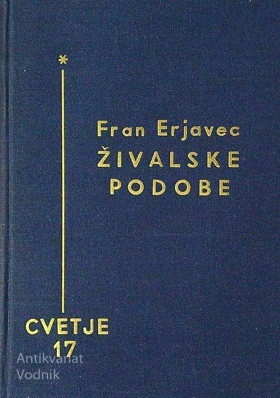 ŽIVALSKE PODOBE, Fran Erjavec