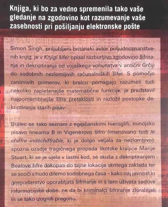 KNJIGA ŠIFER; UMETNOST ŠIFRIRANJA OD STAREGA EGIPTA DO KVANTNE KRIPTOGRAFIJE, Simon Singh