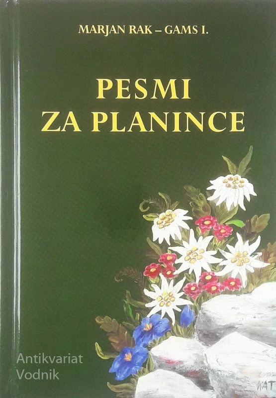 PESMI ZA PLANINCE, Marjan Rak – Gams I.