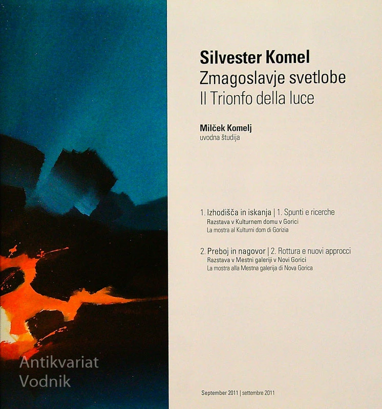 SILVESTER KOMEL; ZMAGOSLAVJE SVETLOBE