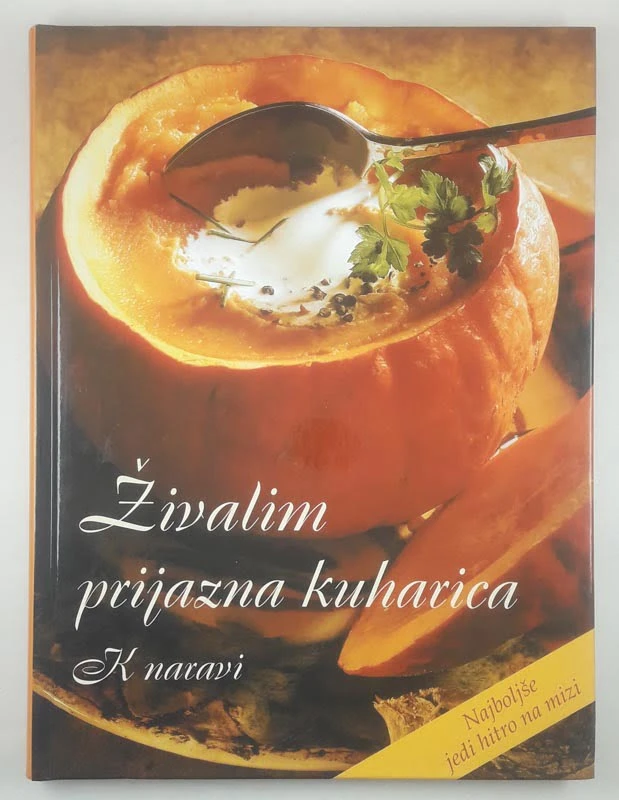 ŽIVALIM PRIJAZNA KUHARICA; K NARAVI