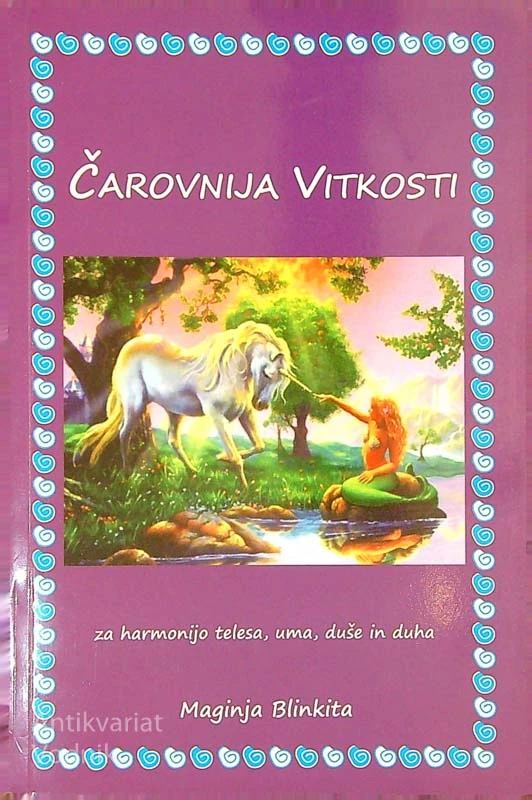 ČAROVNIJA VITKOSTI; ZA HARMONIJO TELESA, UMA, DUŠE IN DUHA, Magija Blinkita