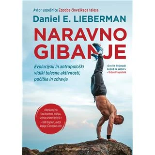 NARAVNO GIBANJE, Daniel E. Lieberman