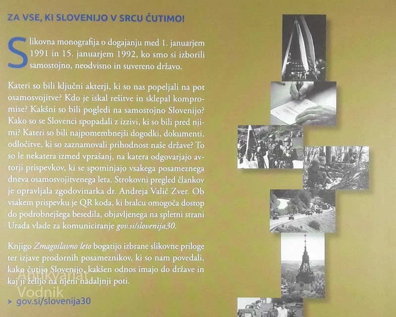 ZMAGOSLAVNO LETO; Osamosvojitvena zgodba naše države Slovenije