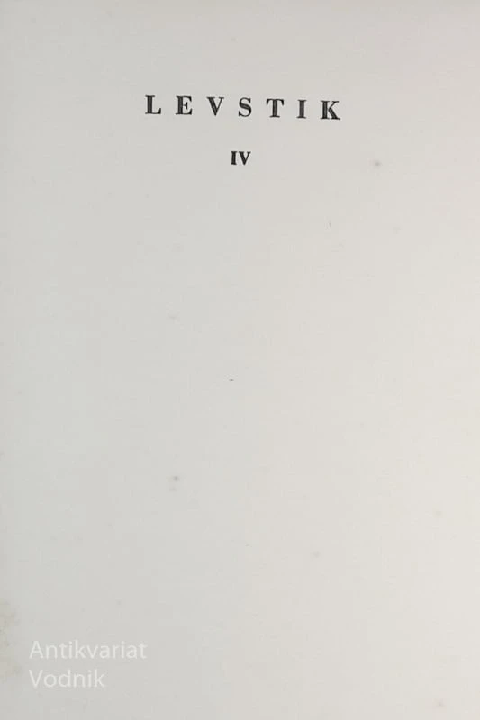 LEVSTIK IV., Frana Levstika izbrana dela, DRAMATIČNI SPISI, uredil dr. Anton Slodnjak