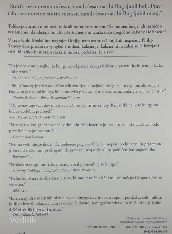 KAJ JE PRI MILOSTI TAKO NEVERJETNEGA?, Philip Yancey