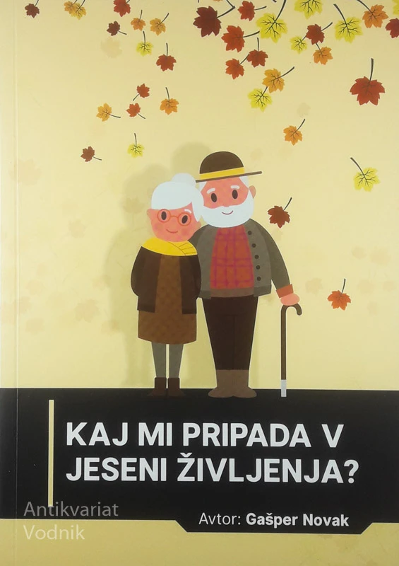 KAJ MI PRIPADA V JESENI ŽIVLJENJA?, Gašper Novak
